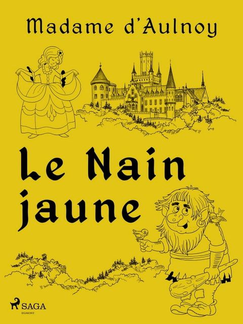 Le Nain jaune(Kobo/電子書)