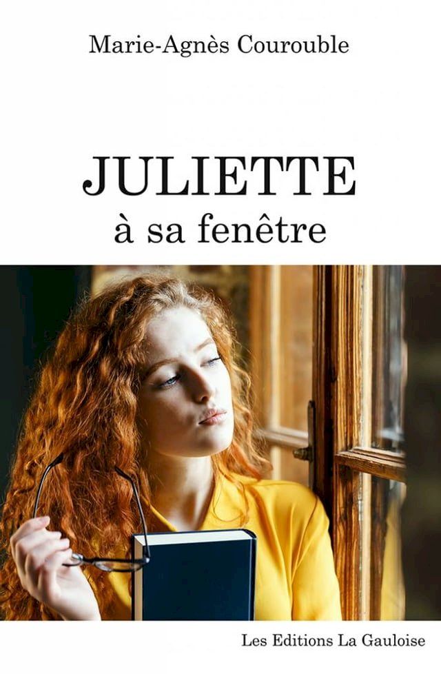  Juliette à sa fenêtre(Kobo/電子書)