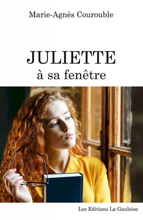 Juliette à sa fenêtre(Kobo/電子書)