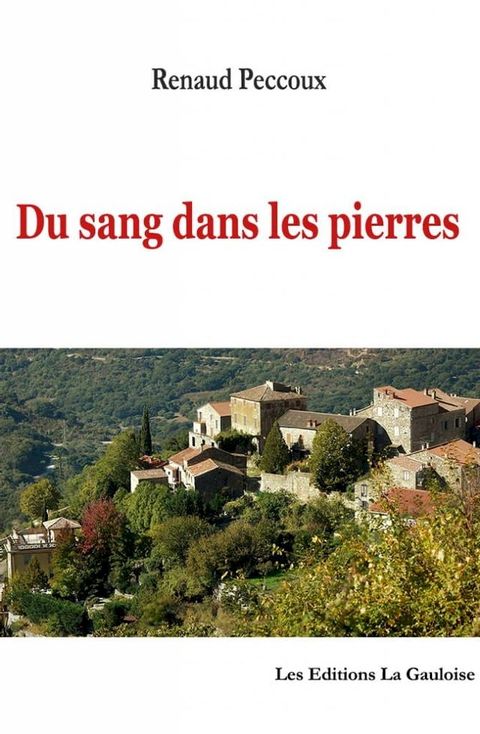 Du sang dans les pierres(Kobo/電子書)