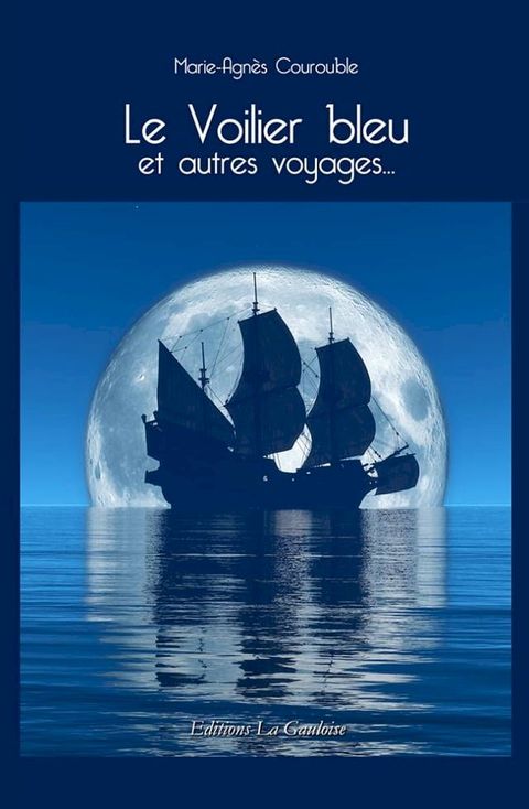 Le Voilier bleu(Kobo/電子書)