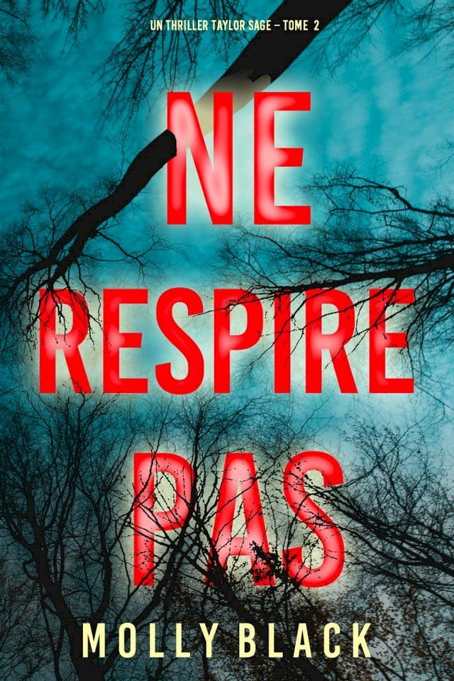  Ne Respire Pas (Un thriller Taylor Sage – Tome 2)(Kobo/電子書)