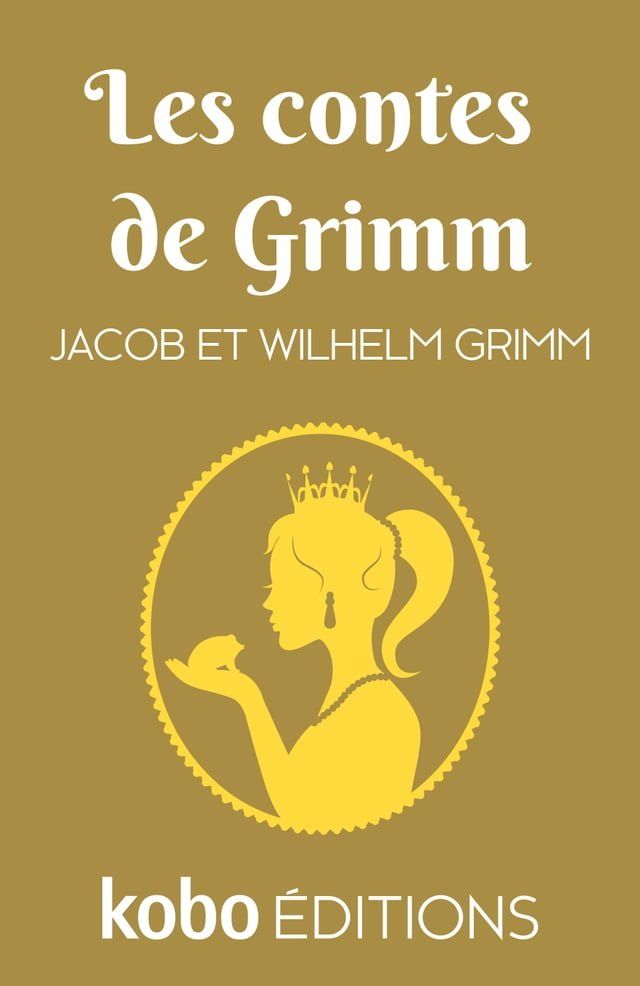  Les contes de Grimm(Kobo/電子書)