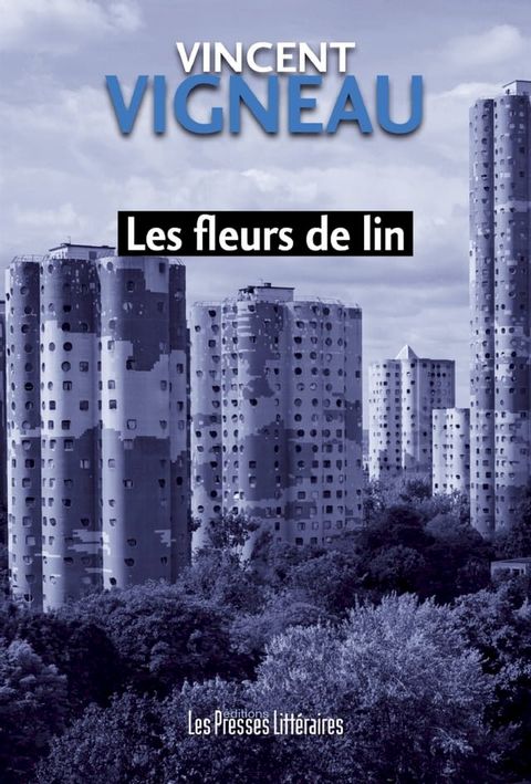 Les fleurs de lin(Kobo/電子書)