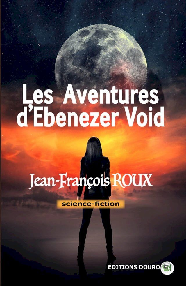  Les aventures d’Ebenezer void(Kobo/電子書)