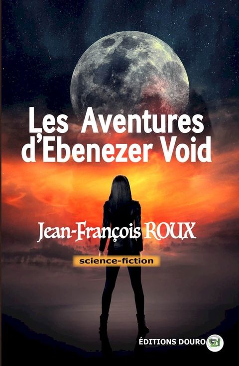 Les aventures d’Ebenezer void(Kobo/電子書)