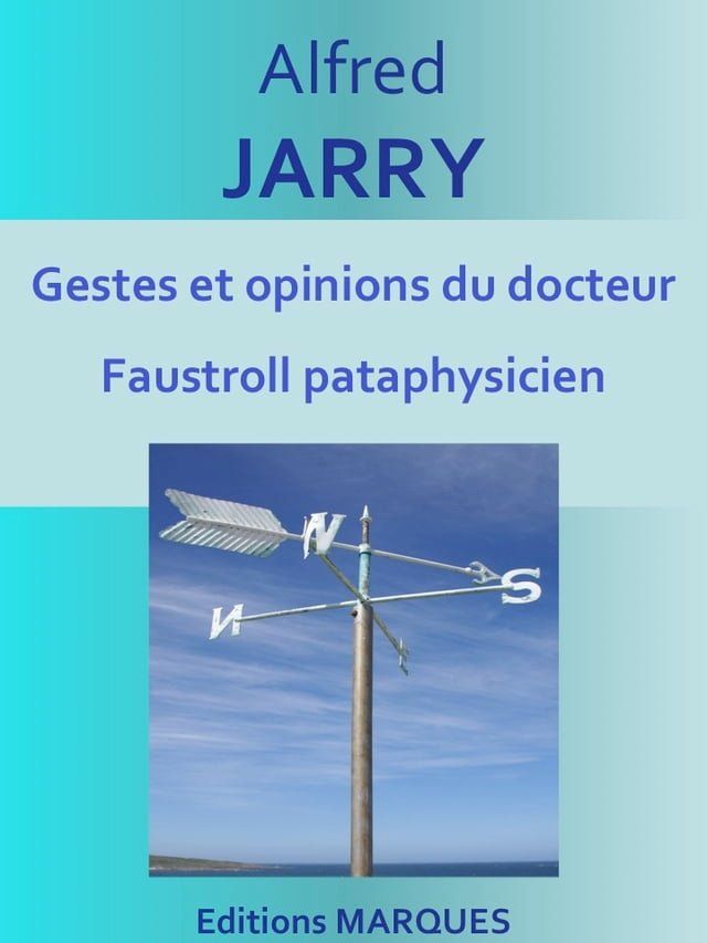  Gestes et opinions du docteur Faustroll pataphysicien(Kobo/電子書)