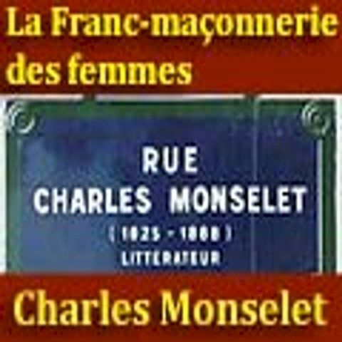 La Franc-ma&ccedil;onnerie des femmes(Kobo/電子書)