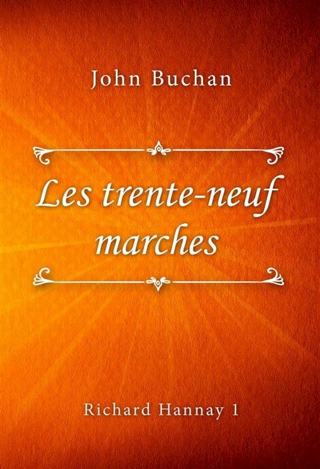  Les trente-neuf marches(Kobo/電子書)