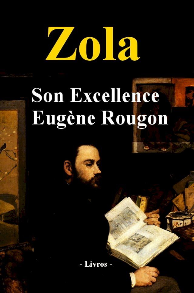  Son Excellence Eugène Rougon(Kobo/電子書)