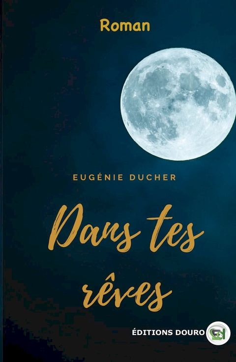 Dans tes rêves(Kobo/電子書)