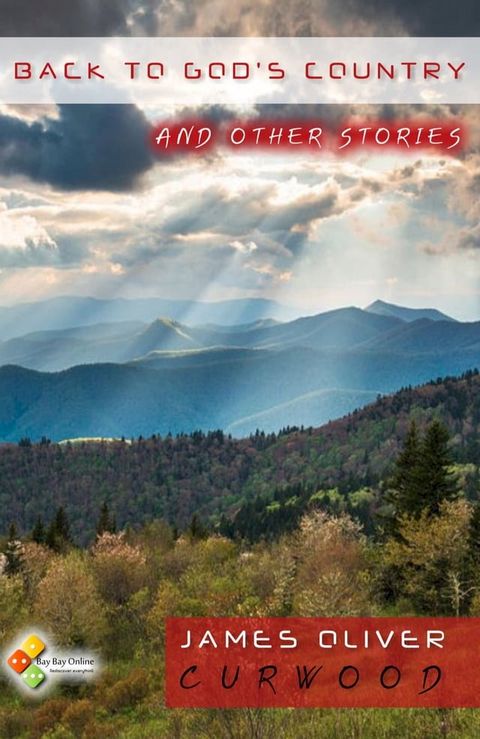 Back to God's Country and Other Stories(Kobo/電子書)