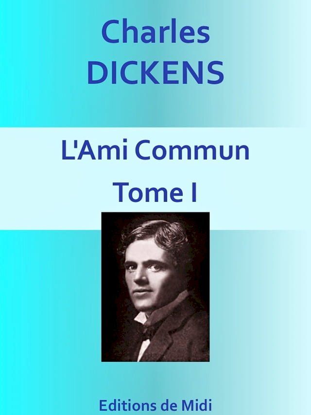  L'Ami commun - Tome I(Kobo/電子書)