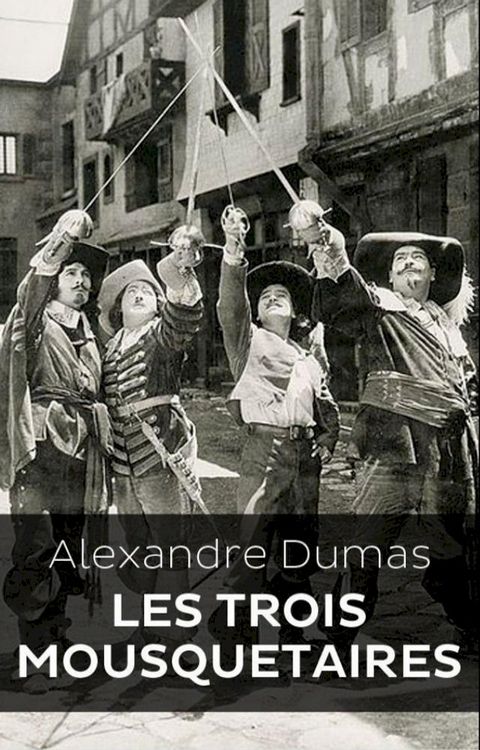 Les trois mousquetaires(Kobo/電子書)