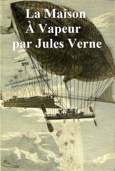 La Maison a Vapeur: Voyage a Travers l'Inde Septentrionale(Kobo/電子書)