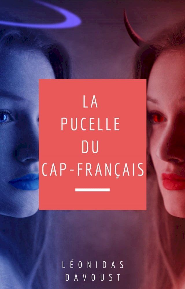  La pucelle du Cap-Français(Kobo/電子書)