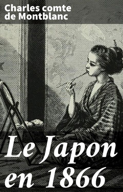 Le Japon en 1866(Kobo/電子書)