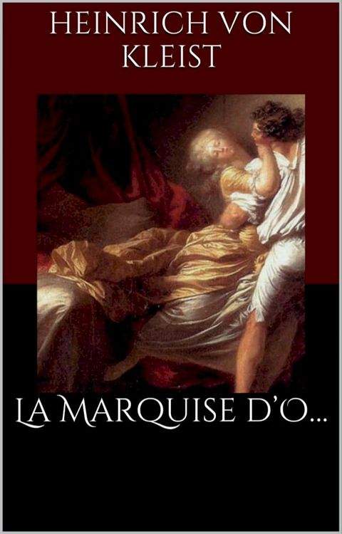 La Marquise d’O…(Kobo/電子書)