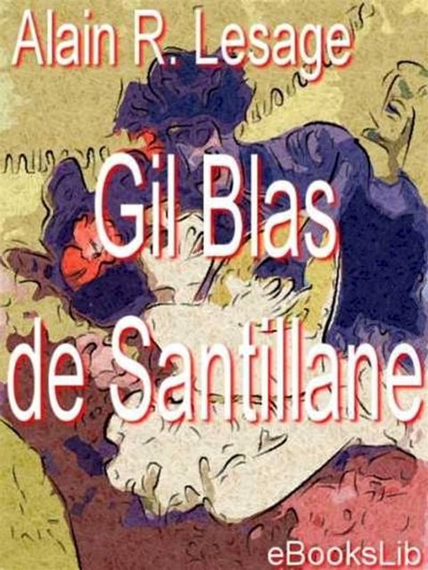 Gil Blas de Santillane(Kobo/電子書)