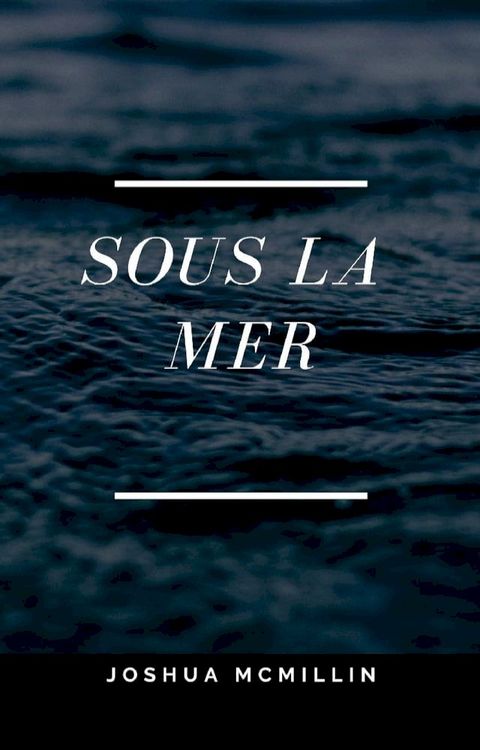 SOUS LA MER(Kobo/電子書)