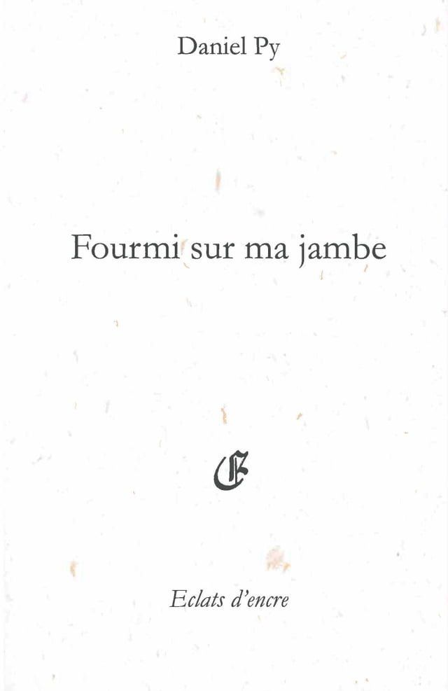  Fourmi sur ma jambe(Kobo/電子書)