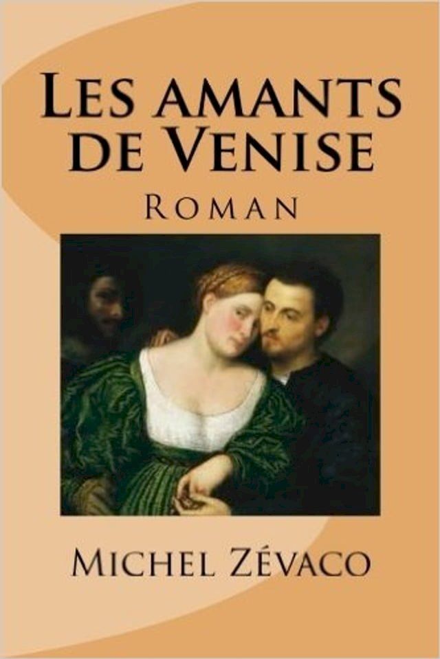  Les amants de Venise(Kobo/電子書)