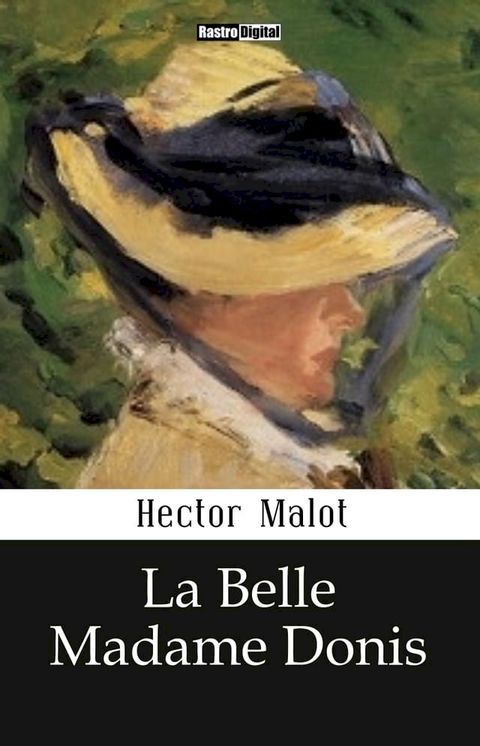 La Belle Madame Donis(Kobo/電子書)