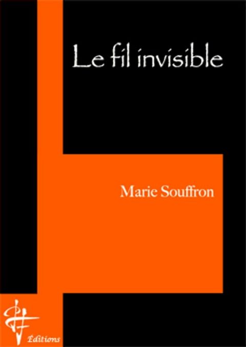 LE FIL INVISIBLE(Kobo/電子書)