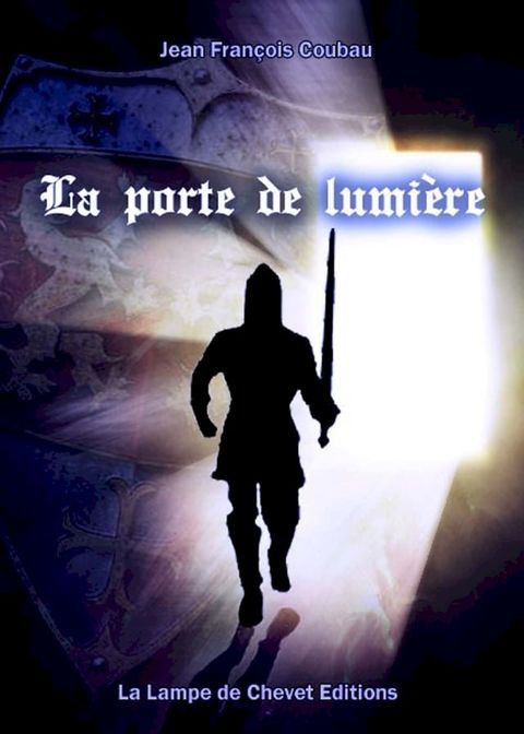 La porte de lumi&egrave;re(Kobo/電子書)