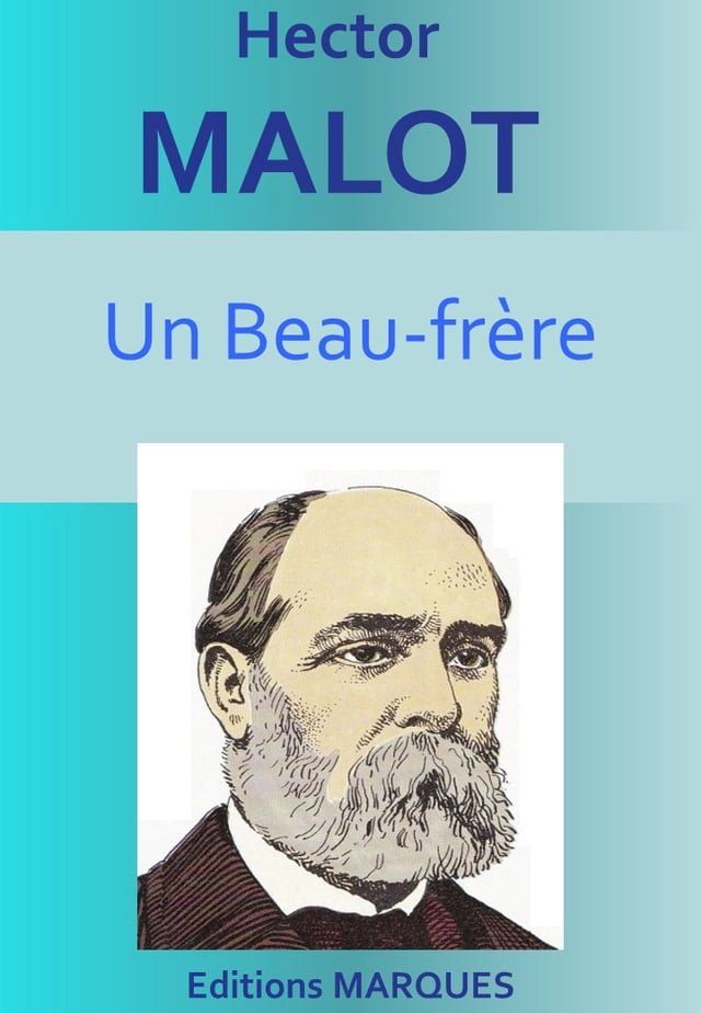  Un Beau-fr&egrave;re(Kobo/電子書)