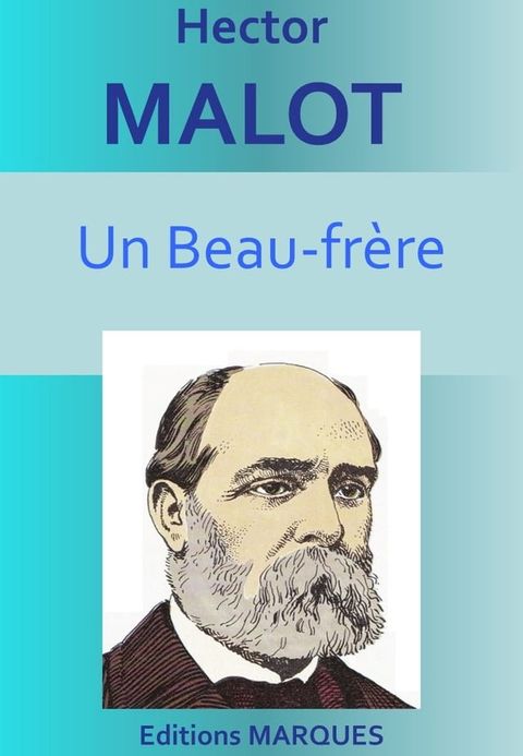 Un Beau-fr&egrave;re(Kobo/電子書)