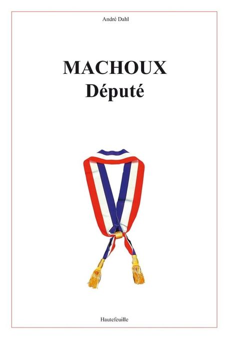 MACHOUX, D&Eacute;PUT&Eacute;(Kobo/電子書)