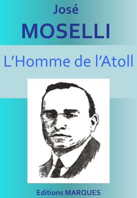 L’Homme de l’Atoll(Kobo/電子書)