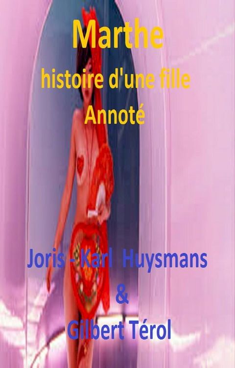 Marthe, histoire d'une fille Annot&eacute;(Kobo/電子書)