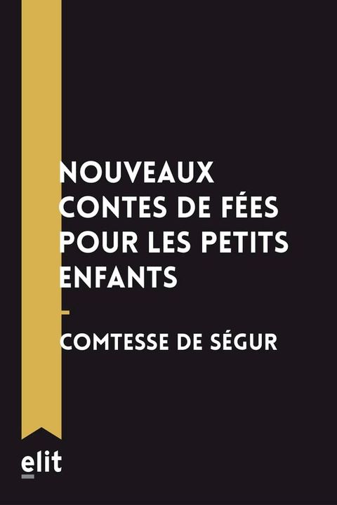 Nouveaux contes de f&eacute;es pour les petits enfants(Kobo/電子書)