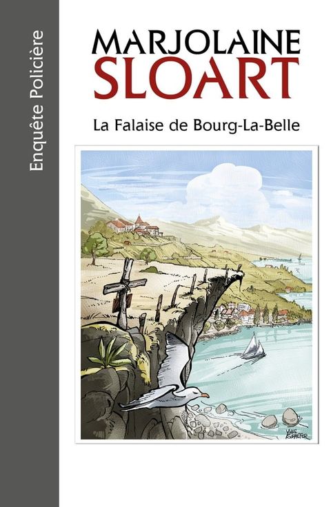 La Falaise de Bourg-la-Belle(Kobo/電子書)