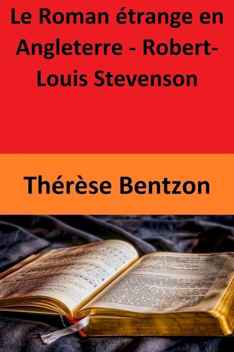 Le Roman &eacute;trange en Angleterre - Robert-Louis Stevenson(Kobo/電子書)