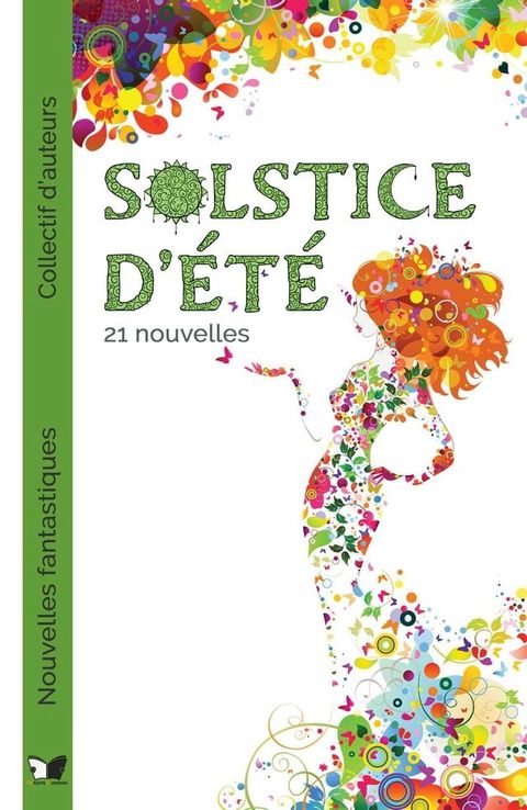 Solstice d'été, nouvelles fantastiques(Kobo/電子書)