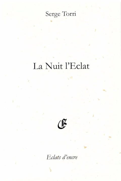 La Nuit l'Eclat(Kobo/電子書)