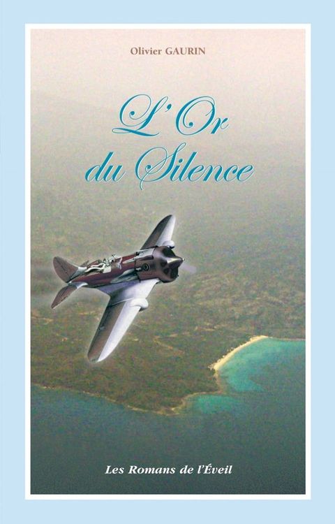 L'Or du Silence(Kobo/電子書)