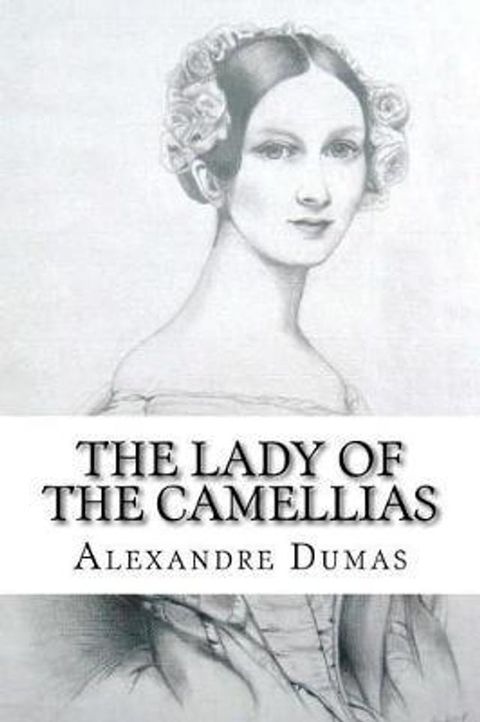 The Lady of the Camellias(Kobo/電子書)