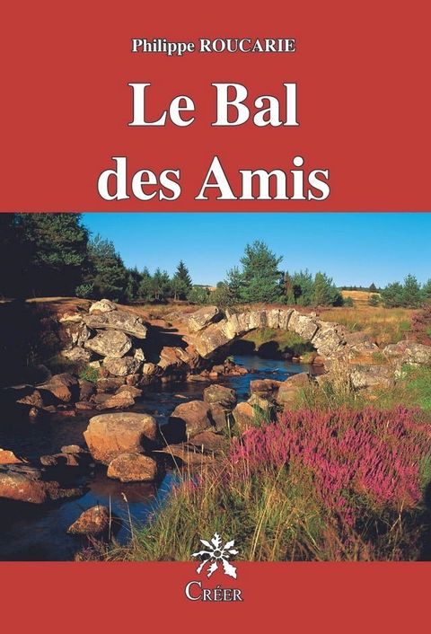 Le Bal des Amis(Kobo/電子書)