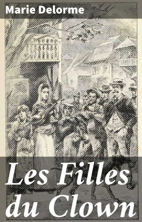 Les Filles du Clown(Kobo/電子書)