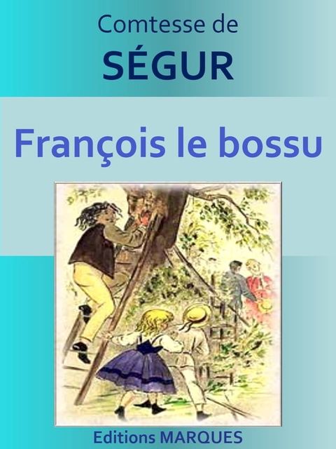 Fran&ccedil;ois le bossu(Kobo/電子書)