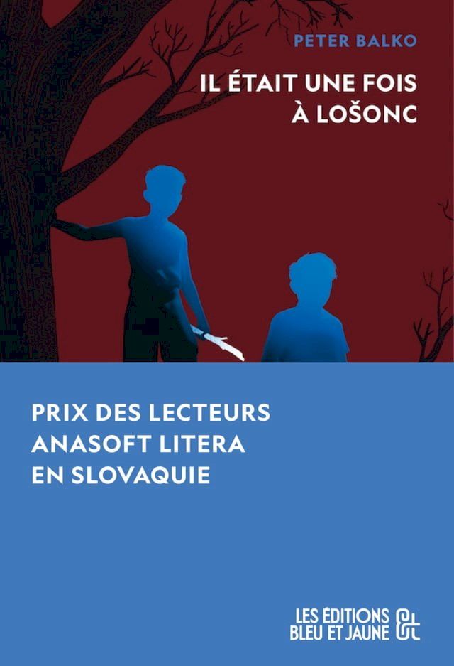  Il était une fois à Lošonc(Kobo/電子書)