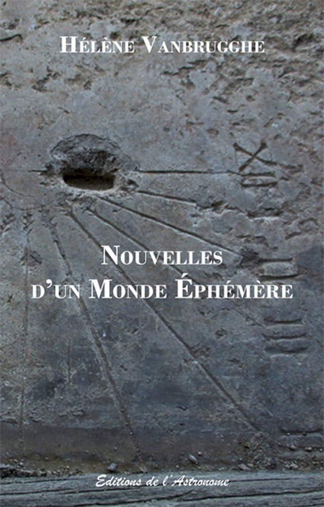  Nouvelles d'un monde éphémère(Kobo/電子書)