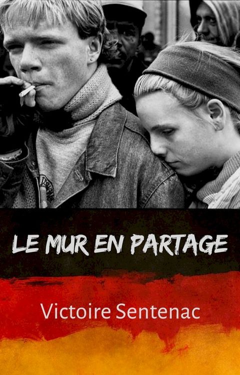 Le mur en partage(Kobo/電子書)