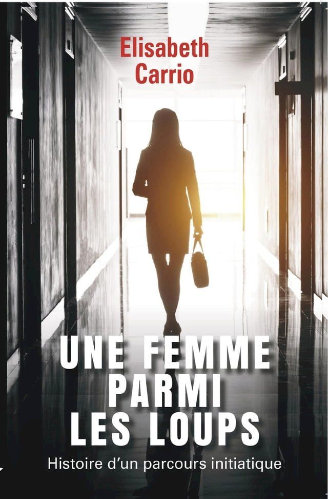  Une femme parmi les loups(Kobo/電子書)