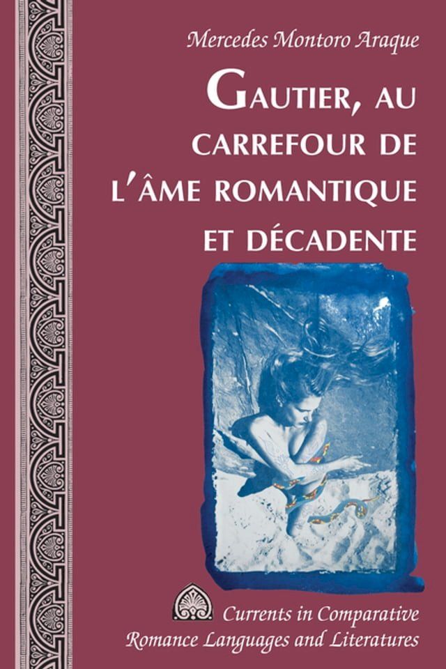  Gautier, au carrefour de l’âme romantique et décadente(Kobo/電子書)