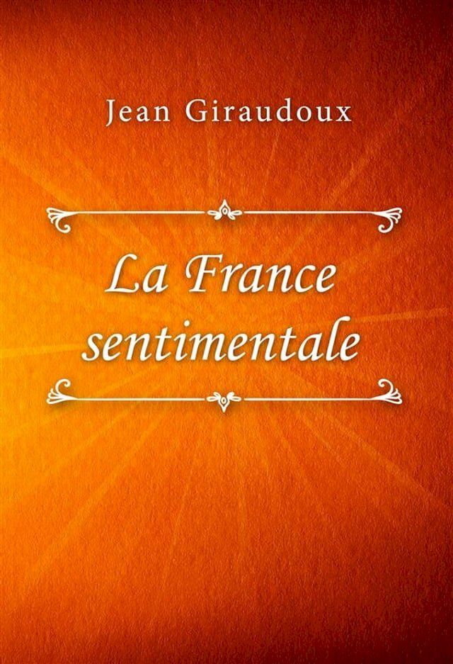  La France sentimentale(Kobo/電子書)